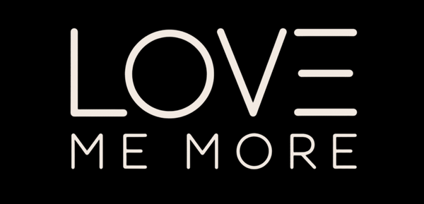 Love Me More